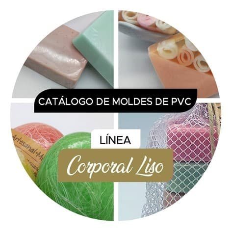 Jabonetas - Catalogos - Moldes de PVC Corporal liso