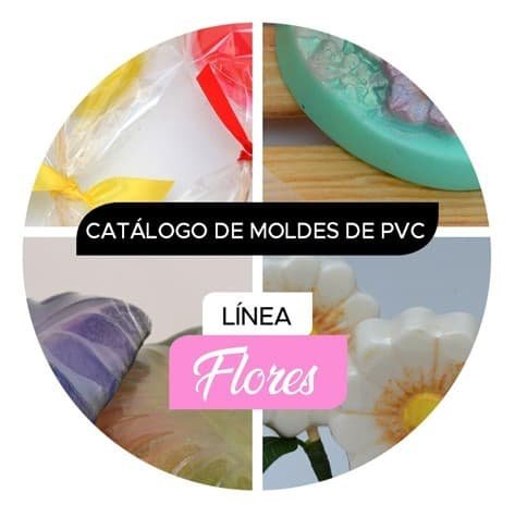 Jabonetas - Catalogos - Moldes de PVC - Flores