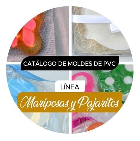 Jabonetas - Catalogos - Moldes de PVC - Mariposas y pajaritos