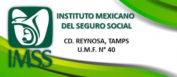 IMSS UMF 40 - Reynosa